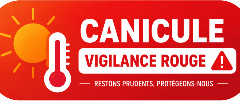 Vigilance rouge : canicule