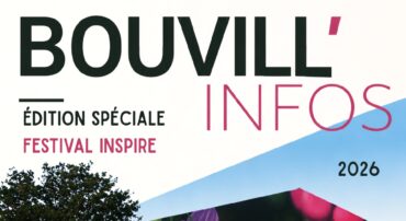 Bouvill’Infos [ÉTÉ] : Édition spéciale Festival Inspire 2026